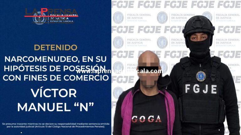 Detiene FGJE hombre por delitos contra la salud, en su modalidad de narcomenudeo