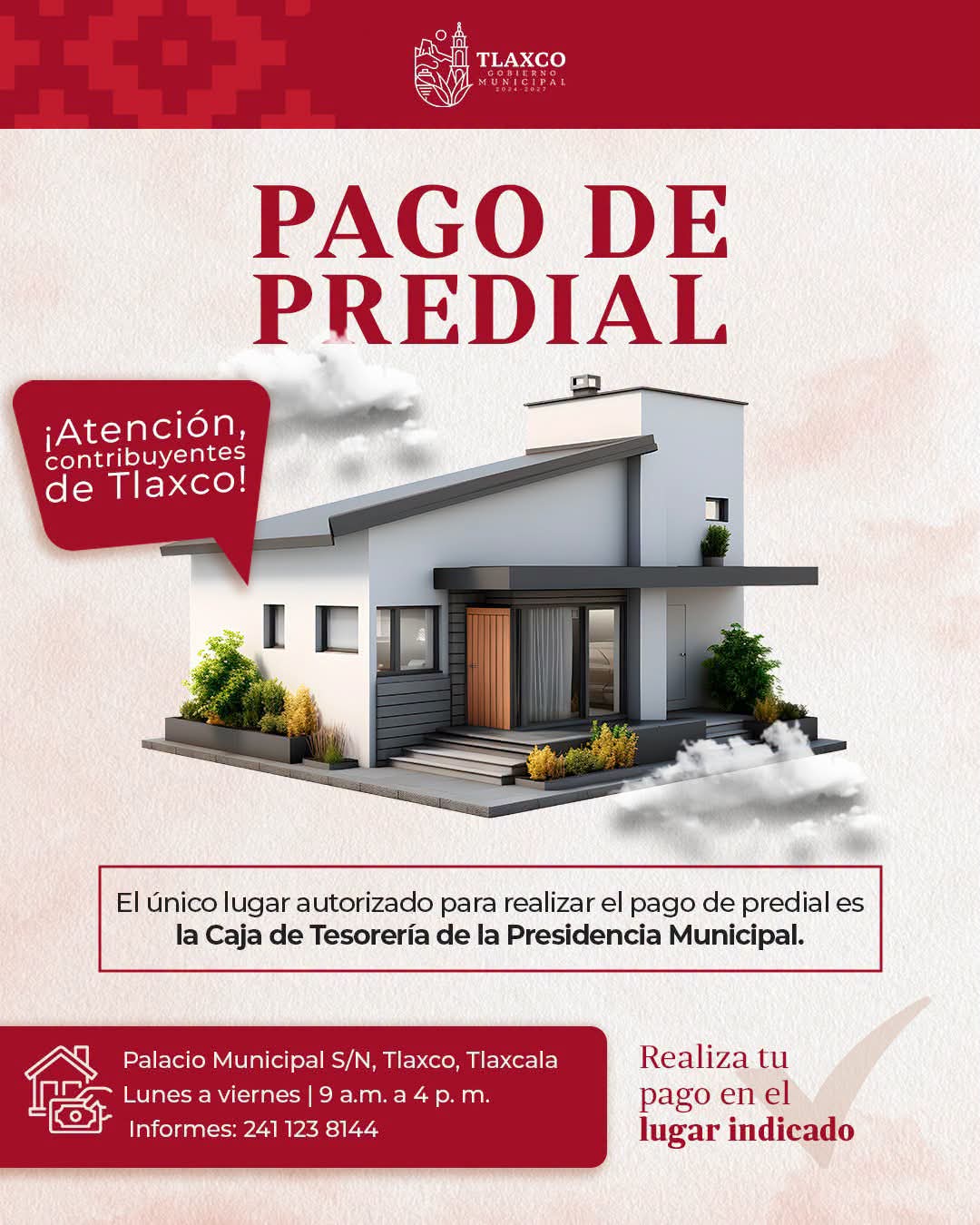 ¡Evita intermediarios! Ayuntamiento de Tlaxco informa dónde realizar el pago del predial.